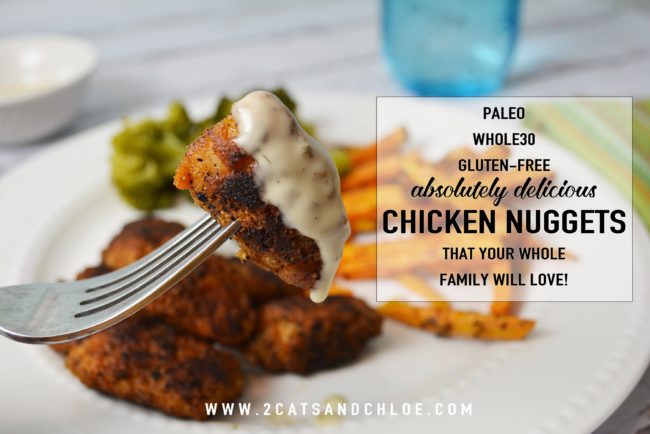 2 cats & chloe: Whole30 Chicken Nuggets